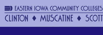 Eastern Iowa Community Colleges - Clinton, Muscatine and Scott