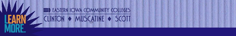 Eastern Iowa Community Colleges - Clinton, Muscatine and Scott